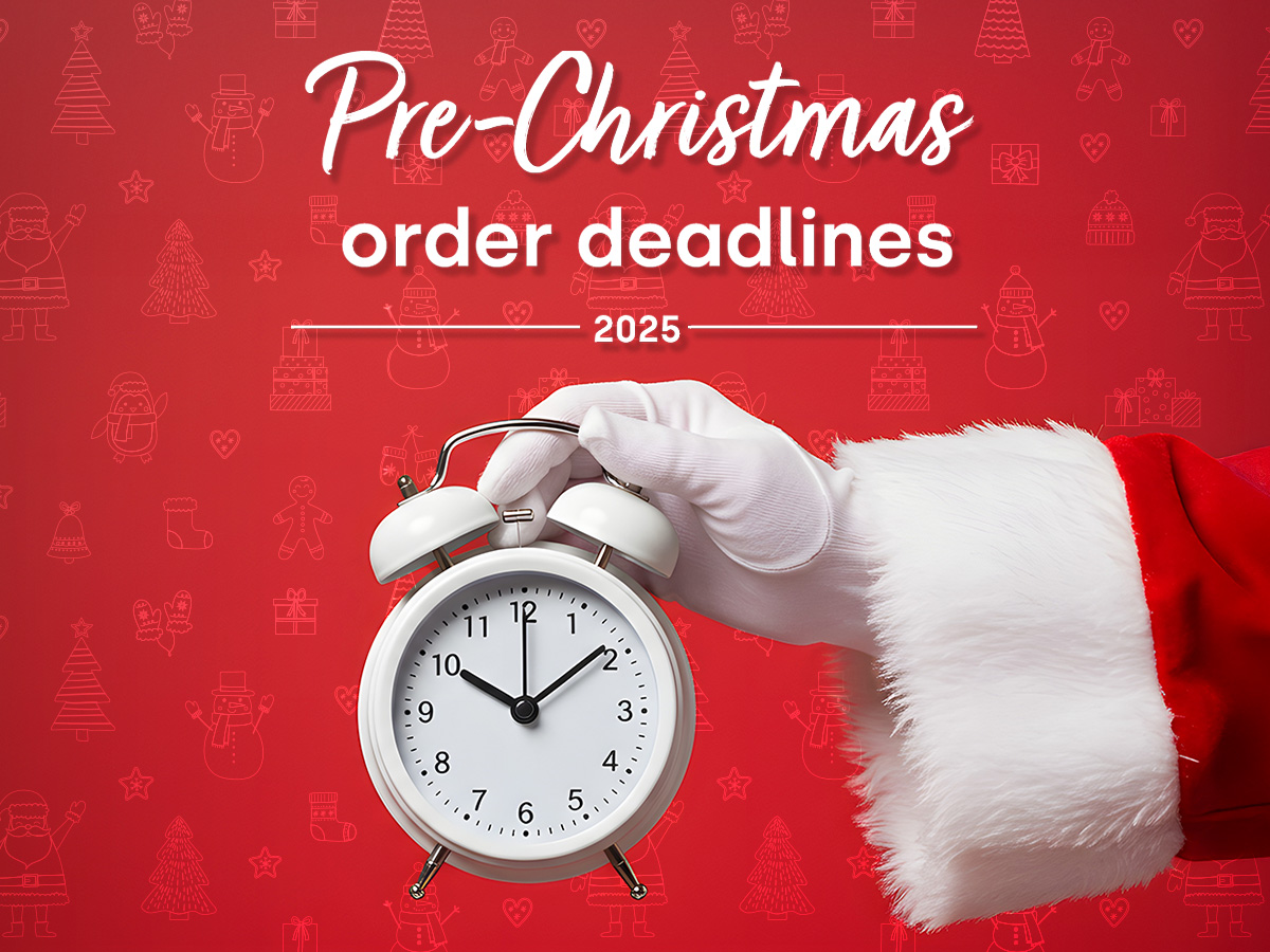 Pre-Christmas order deadlines 2025
