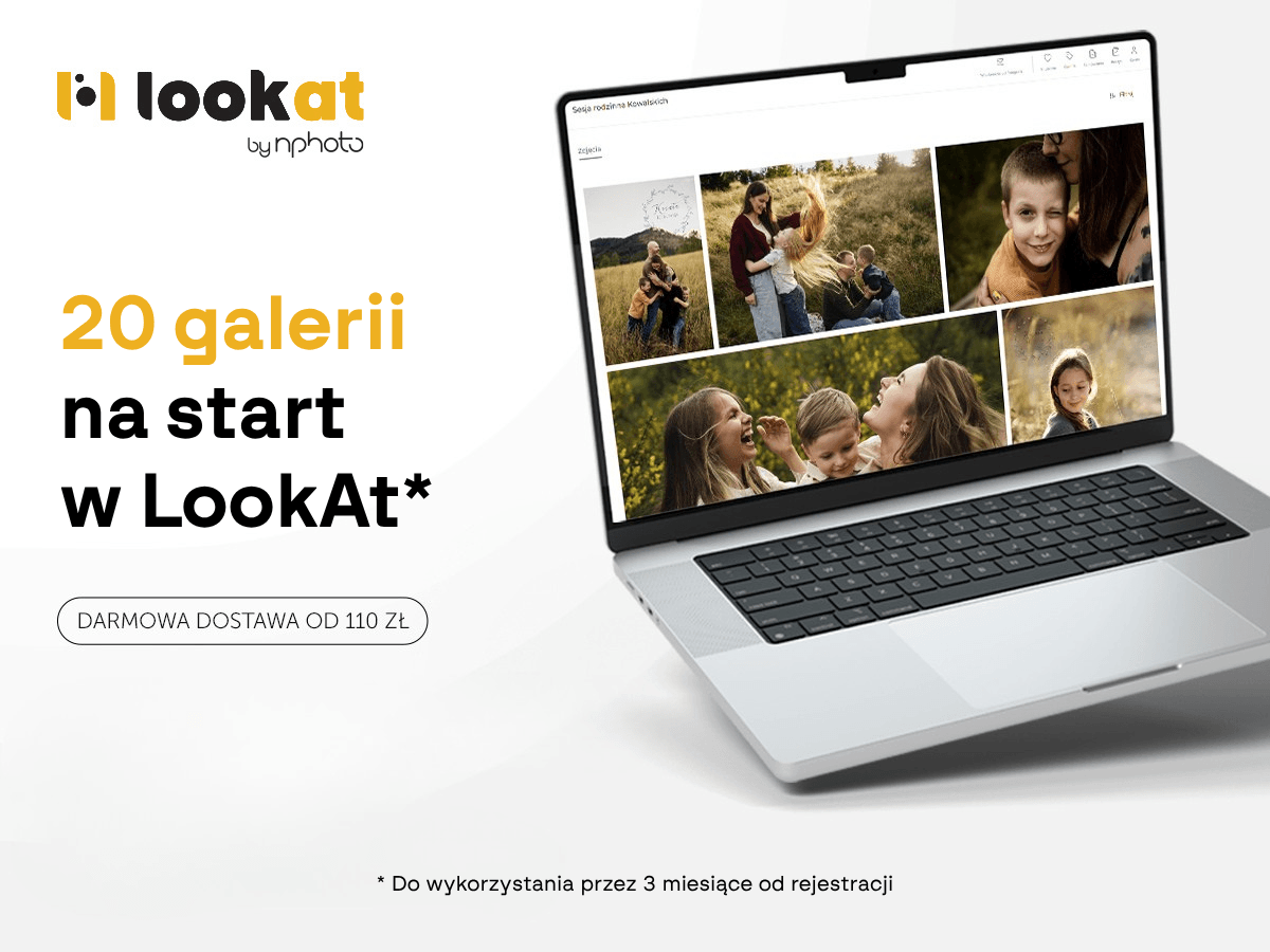 20 galerii na start dla nowych kont w LookAt - darmowa wysyłka odbitek od 110 zł
